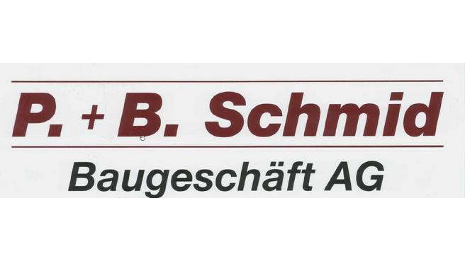 P. + B. Schmid Baugeschäft AG image