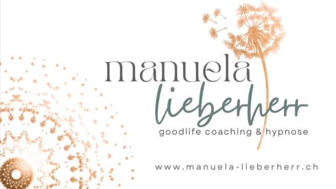 Bild Manuela Lieberherr/goodlife coaching&hypnose