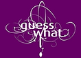 Guess What ? image
