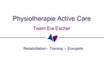 Bild Physiotherapie Active Care GmbH
