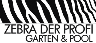 image of ZEBRA DER PROFI GARTEN & POOL 