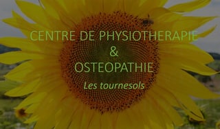 image of AAA Centre de physiothérapie, ostéopathie et autres thérapies Les Tournesols 