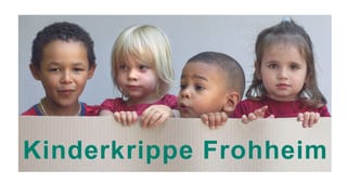 Bild Kinderkrippe Frohheim
